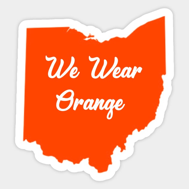 We Wear Orange Ohio Gun Violence Awareness Day June Sticker by gillys